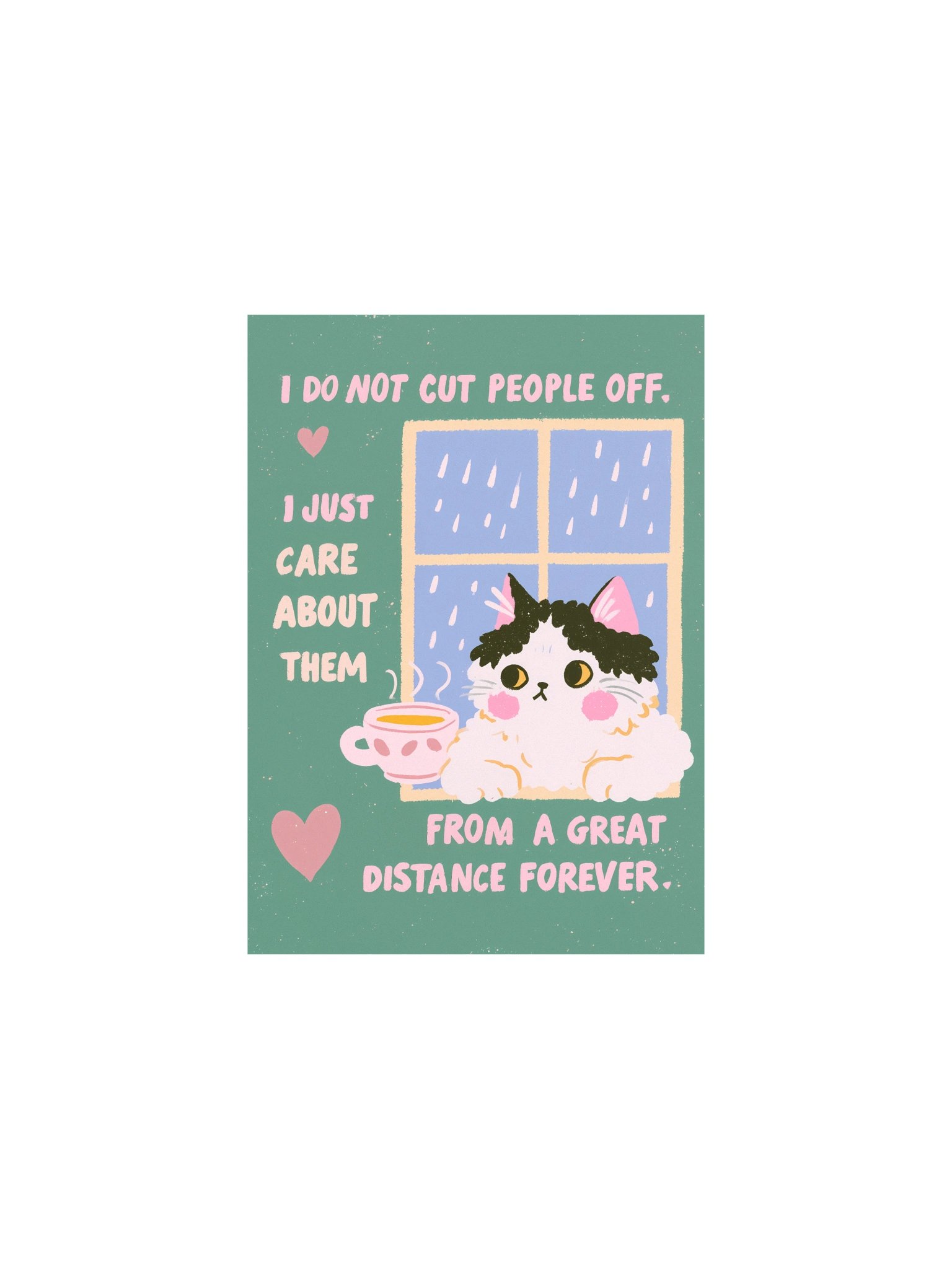 I Care From a Great Distance Cat Poster product image (5)
