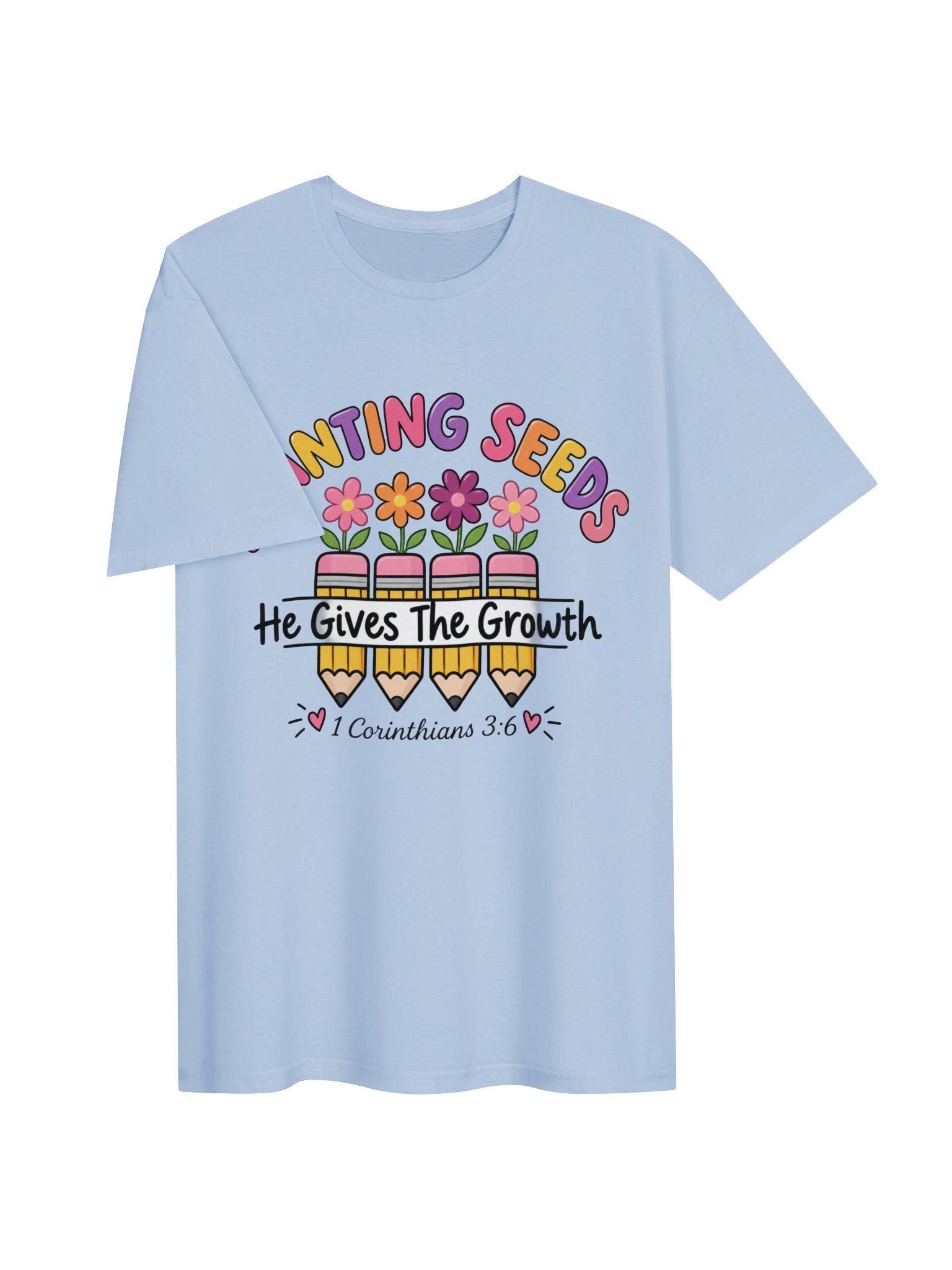 Planting Seeds Tee | 1 Corinthians 3:6 product image (113)