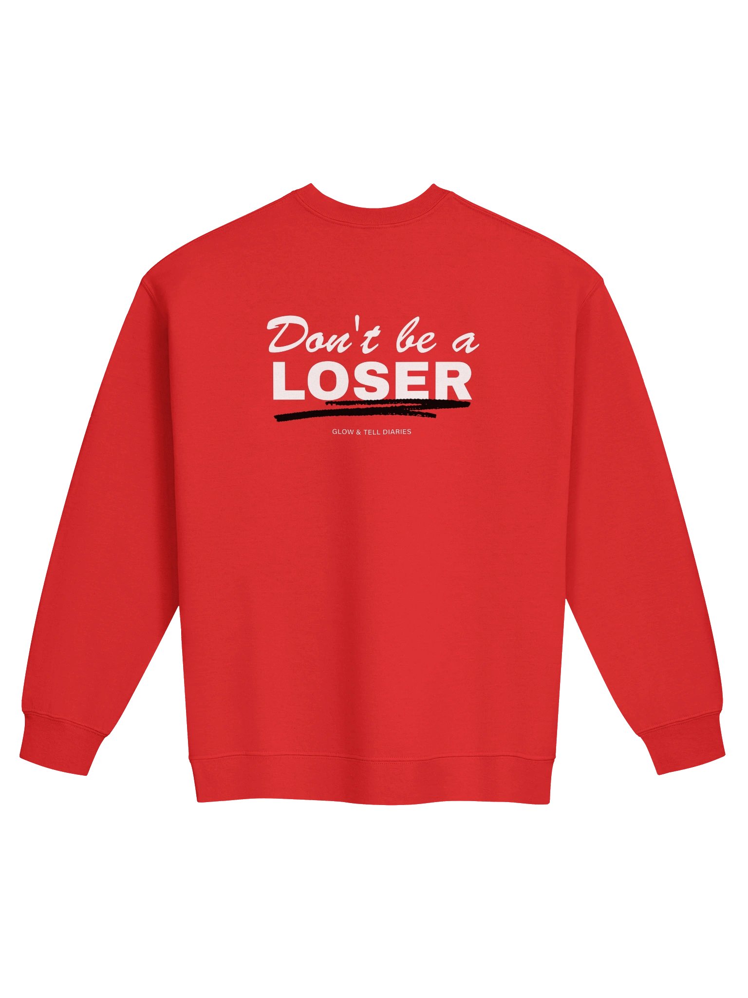 Don't be a LOSER unisex crewneck sweater red/white product image (2)