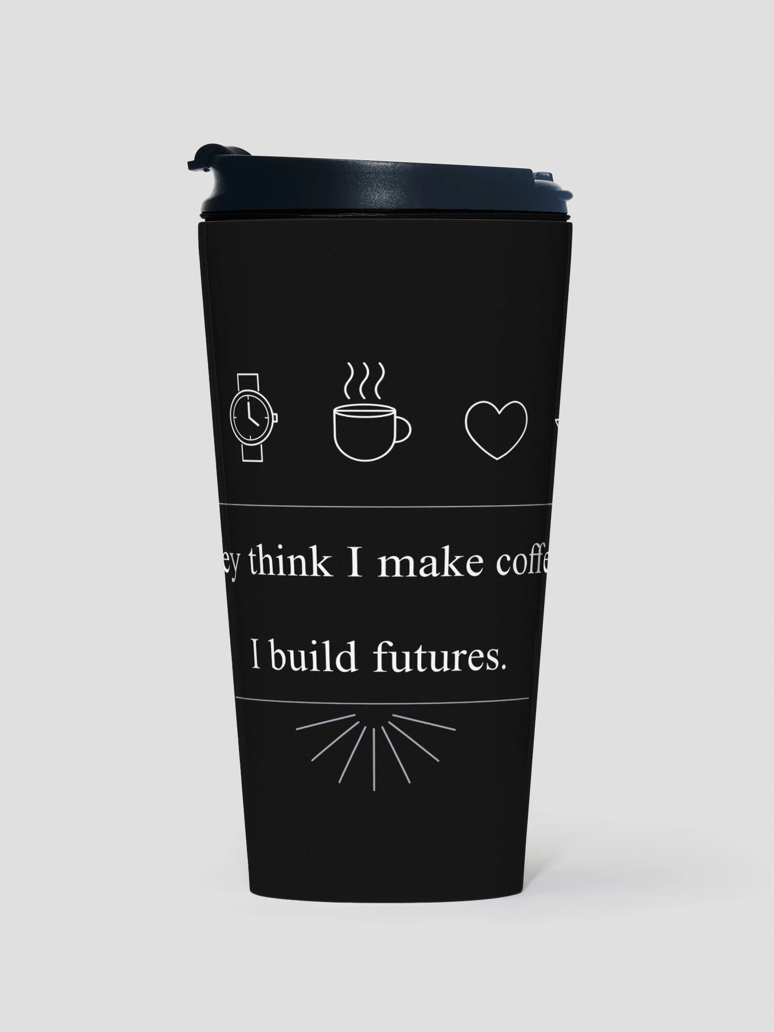 Inspirational Stainless Steel Coffee Mug – “They Think I Make Coffee, I Build Futures” | 15 oz Travel Cup product image (1)