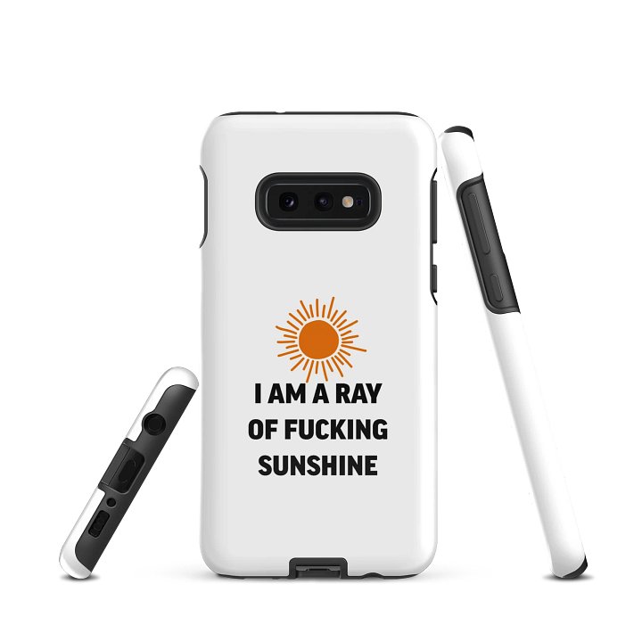 I am a Ray of Fucking Sunshine - Samsung tough case product image (3)