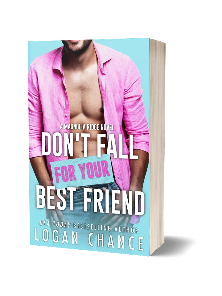Don't Fall For Your Best Friend (Signed Paperback) product image (1)