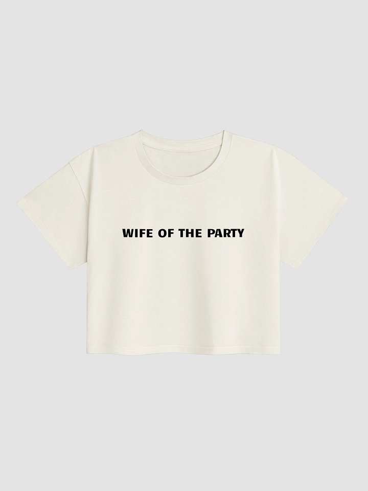 Wife Of The Party Crop Top product image (2)