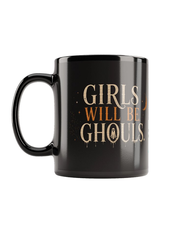 Girls Will Be Ghouls Mug product image (2)