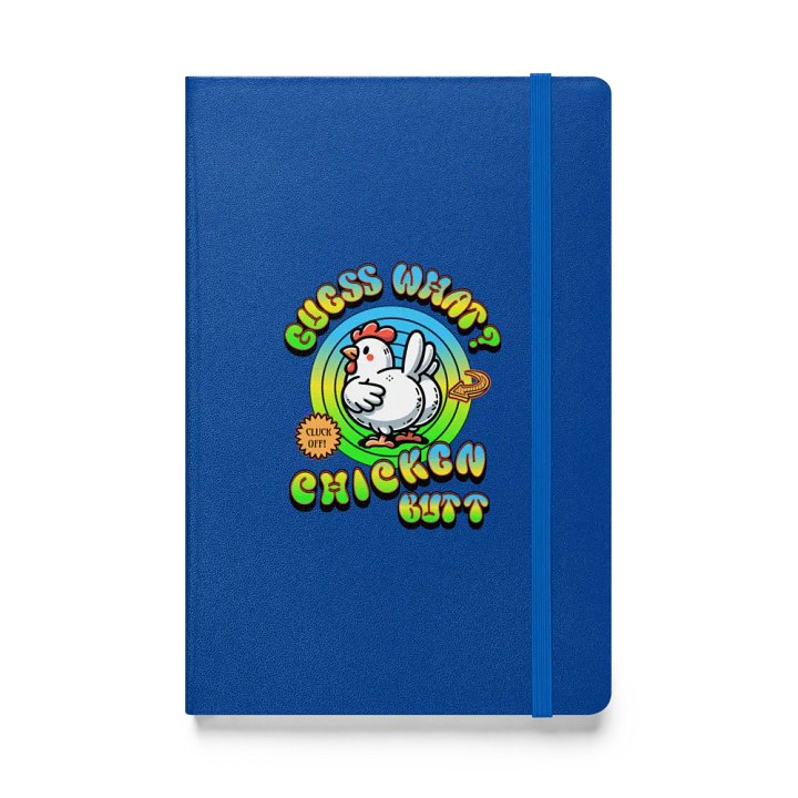 Guess What Chicken Butt Hardcover Journal product image (1)