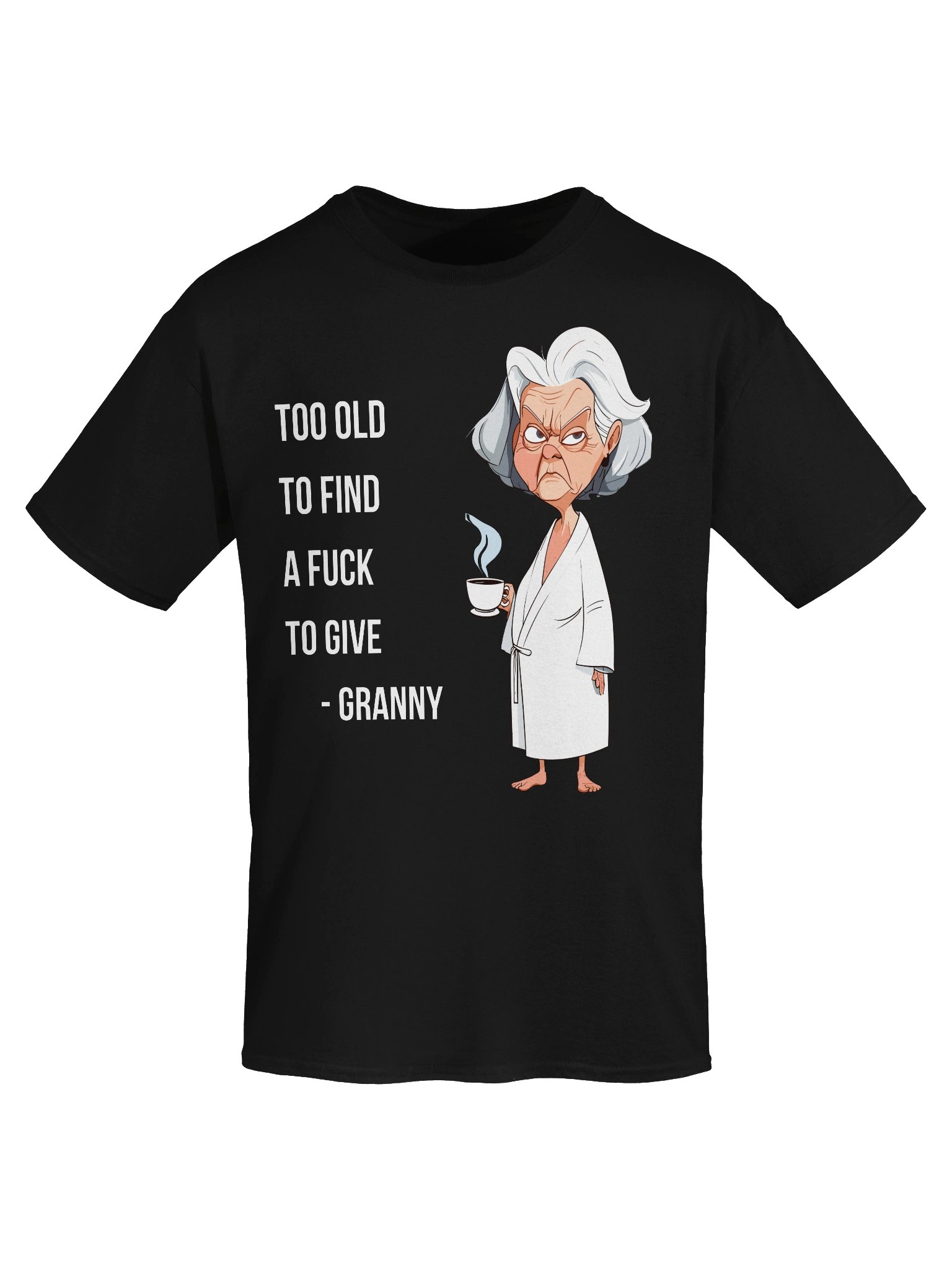 Too Old to Care Granny Tee product image (5)