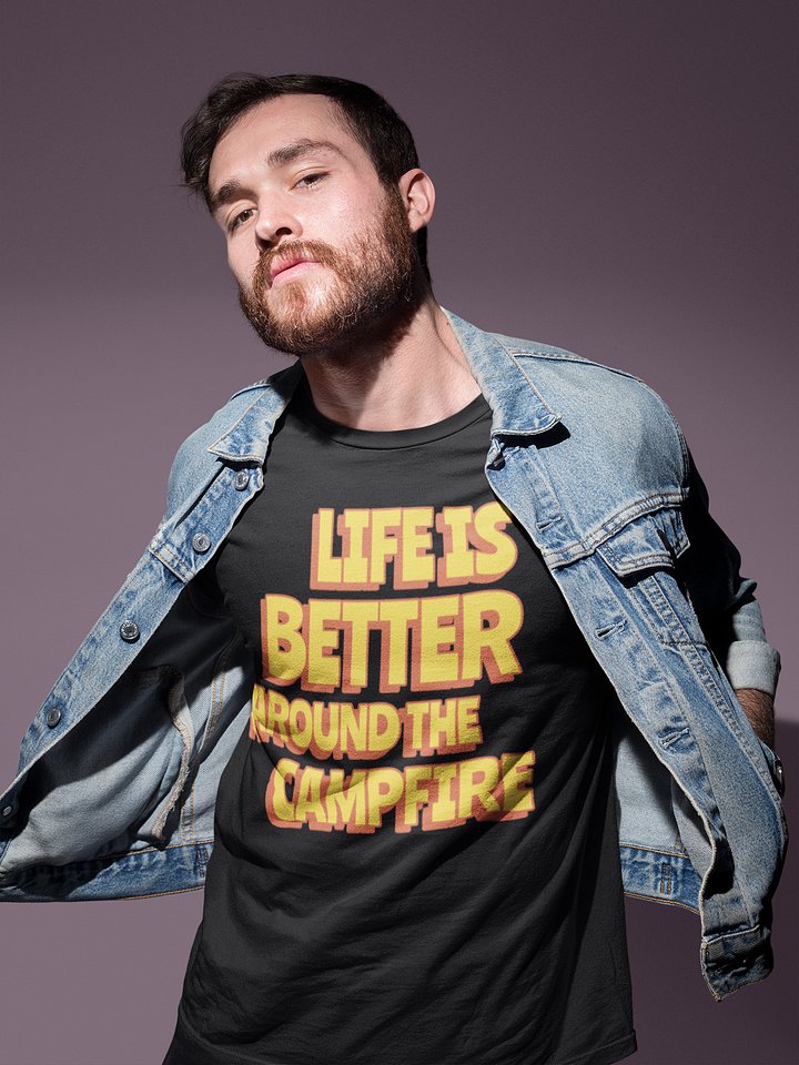 Life Is Better Around The Campfire Shirt #05 product image (2)