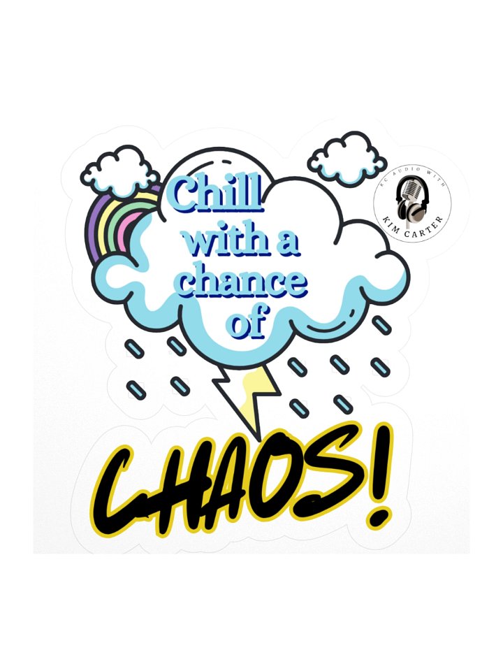 Chill with a chance of CHAOS! product image (2)