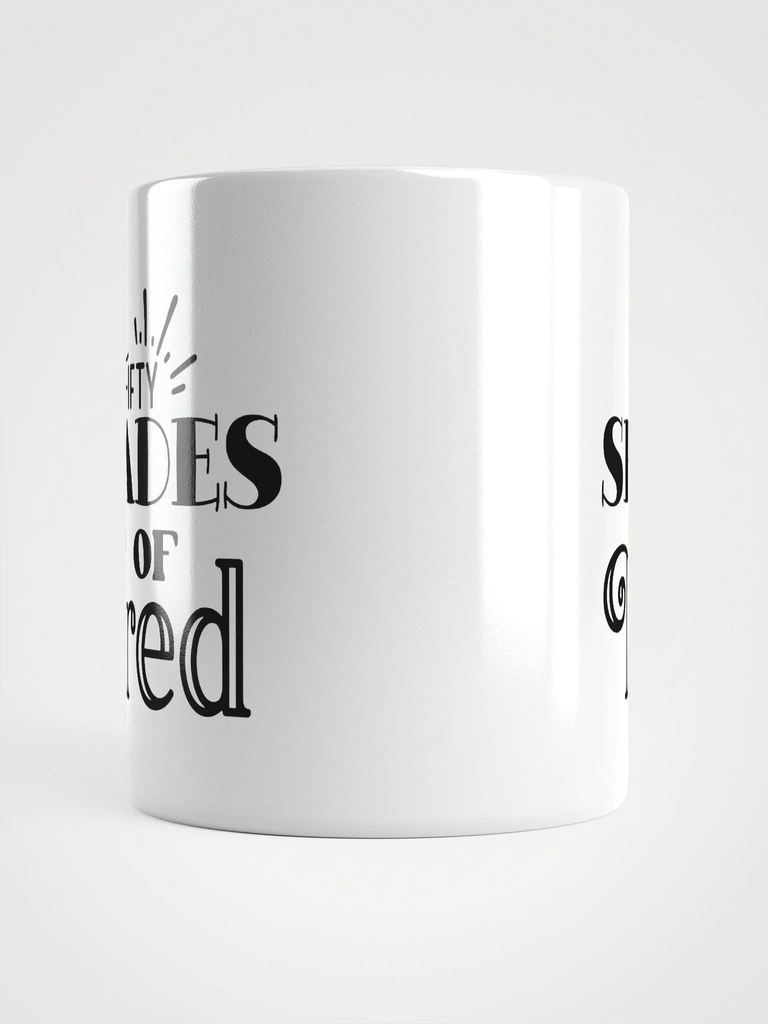 Fifty Shades of Tired Glossy Mug product image (5)