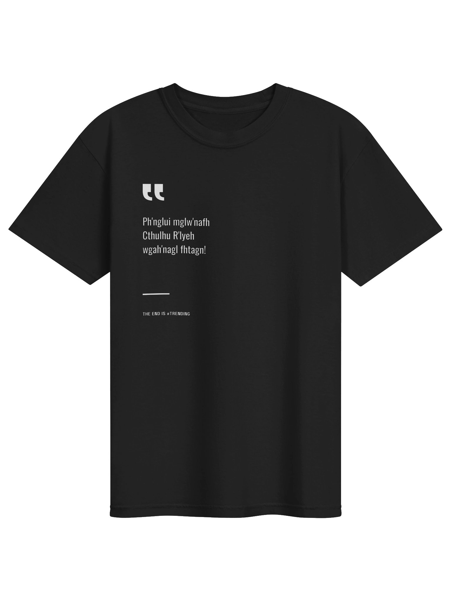 Cthulhu Chant The End Is #Trending product image (1)