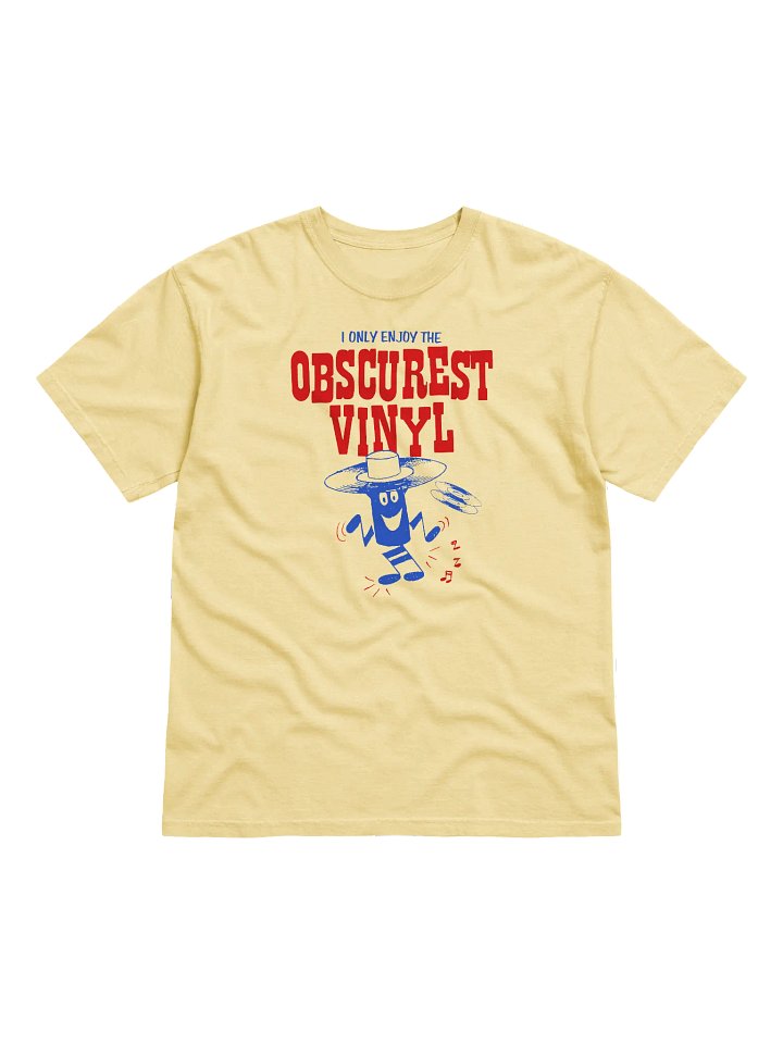 I Only Enjoy The Obscurest Vinyl T-Shirt product image (1)