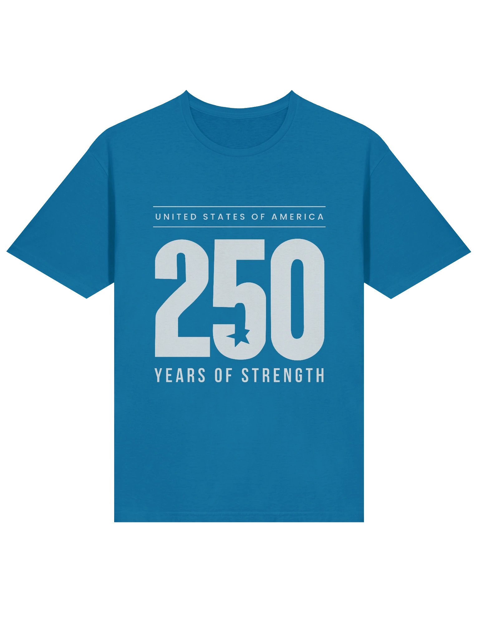 250 Years of Strength Unisex T-shirt product image (4)