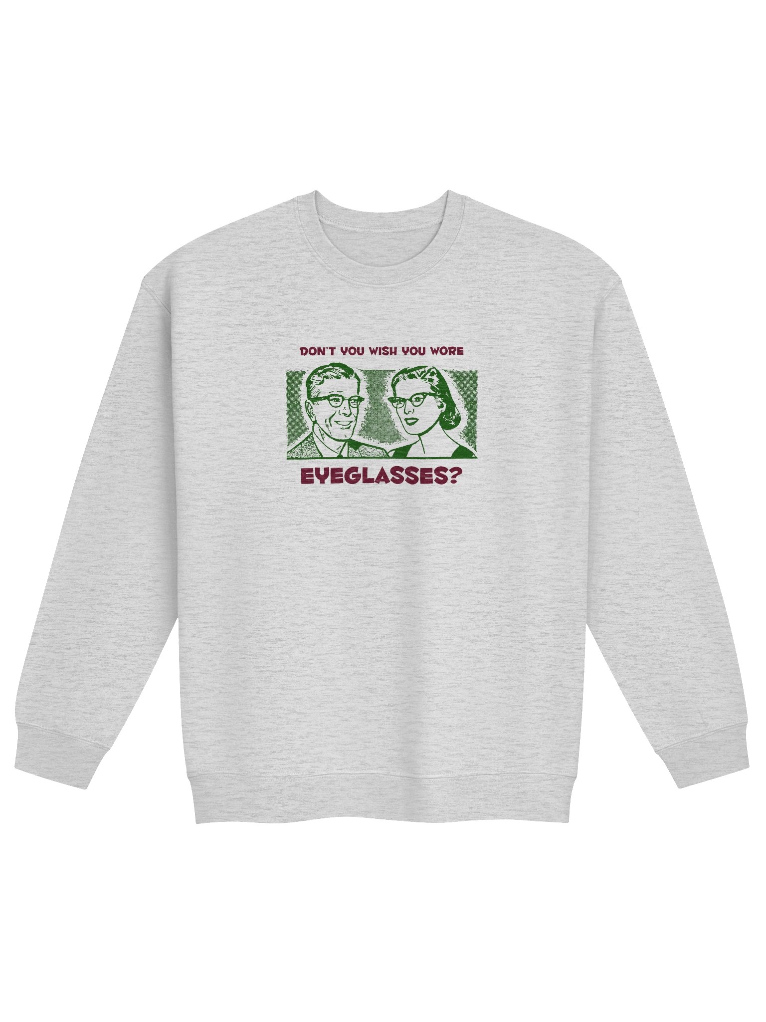 'Eyeglasses Envy' — Sweatshirt product image (1)