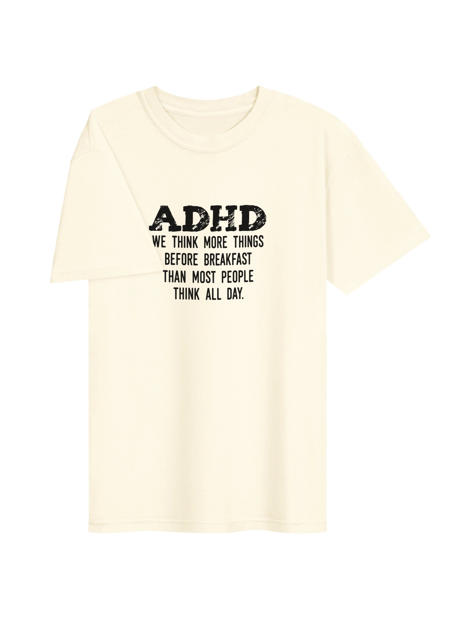 ''ADHD we think more things before breakfast' Cream product image (3)