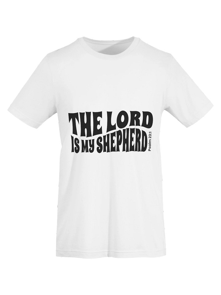 D2You The Lord is My Shepherd - T Shirt - Style 5 (unisex) product image (1)