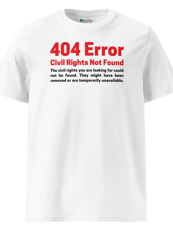 Civil Rights Not Found Unisex T-Shirt product image (1)