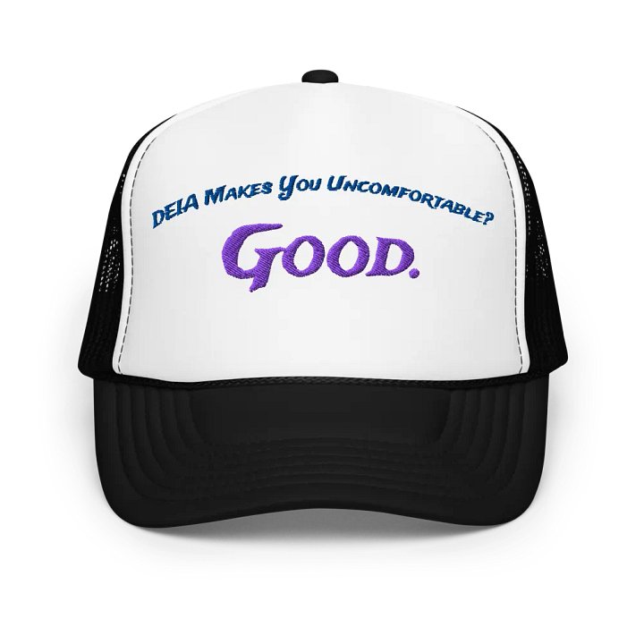 Hands Off DEIA, Makes you uncomfortable (words only, Embroidered Trucker Hat product image (3)