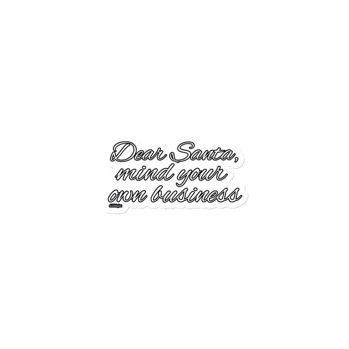 DEAR SANTA, MIND YOUR OWN BUSINESS product image (1)
