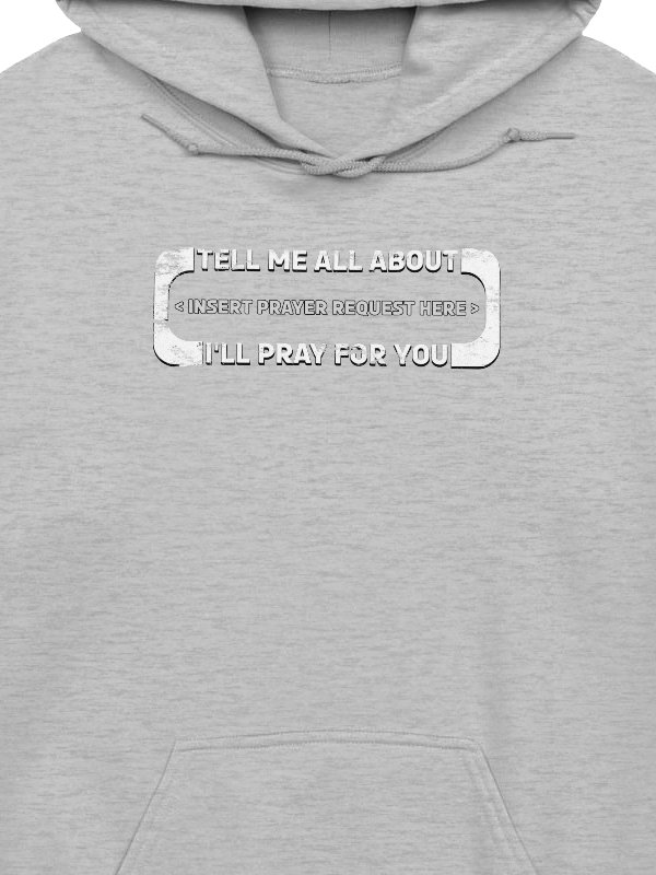 Insert Prayer Request Here Hoodie product image (2)
