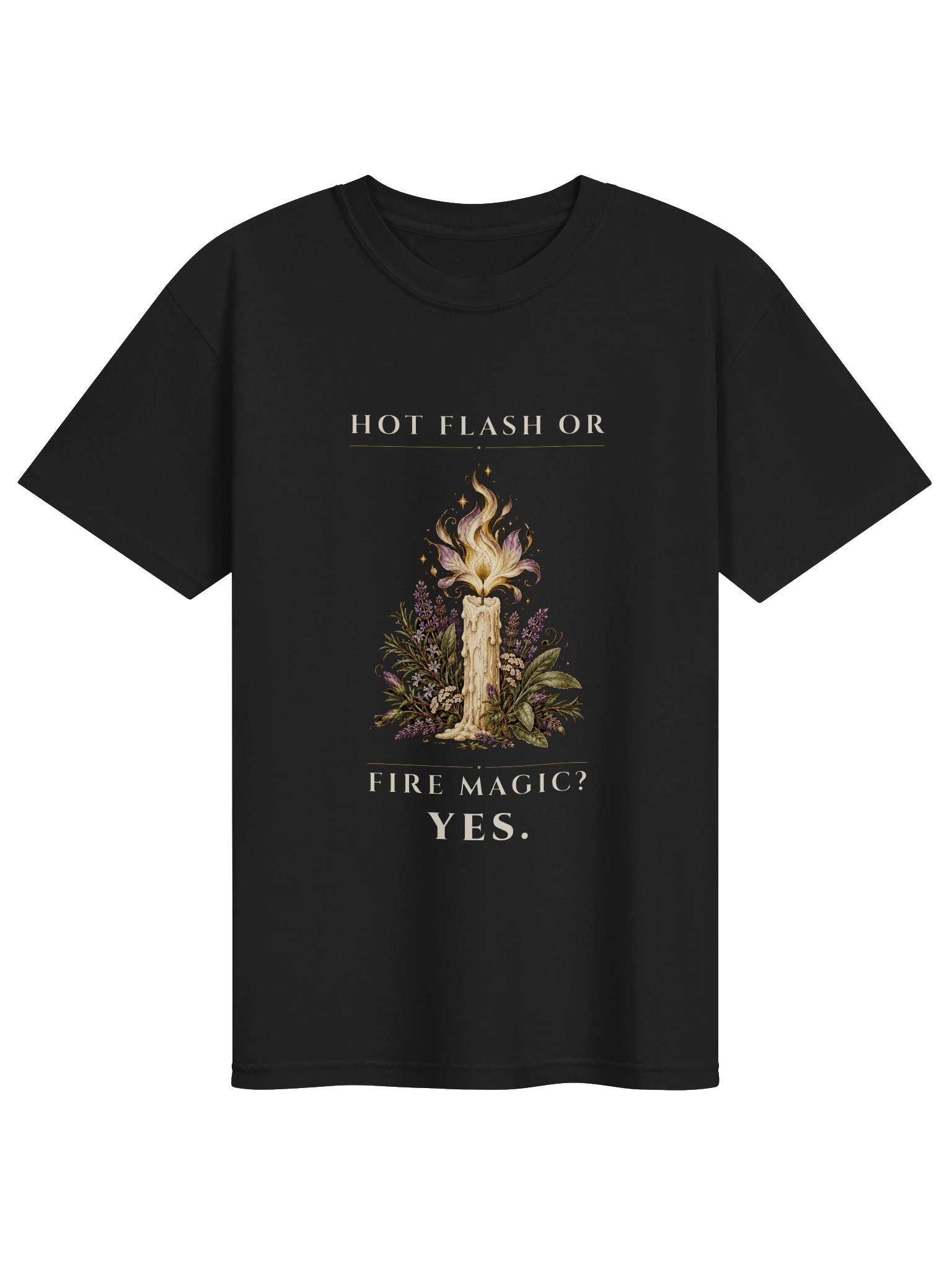 Hot Flash or Fire Magic? Yes. Tee product image (1)