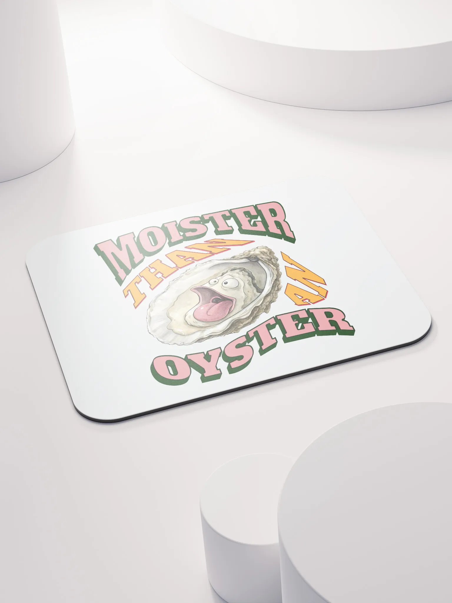 Moister Than An Oyster Mouse Pad product image (4)