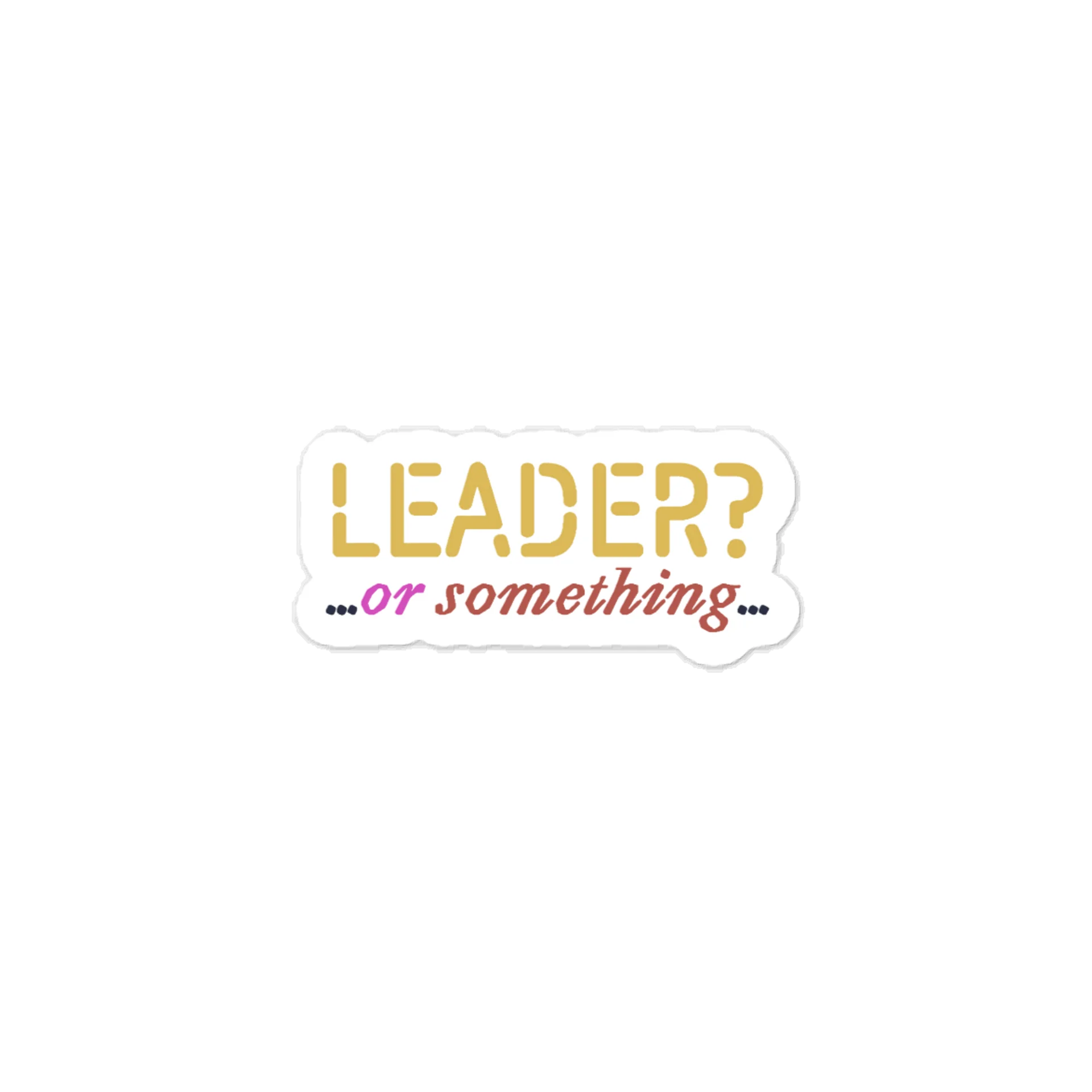 Leader Quote Sticker product image (1)
