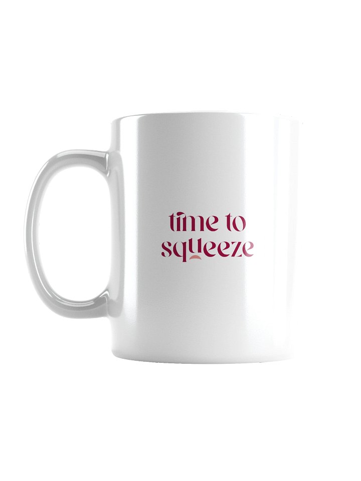 Time to Squeeze Mug product image (1)