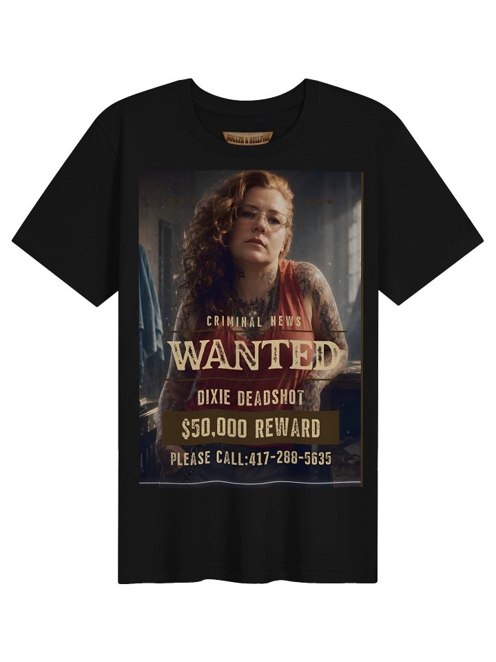 Dixie Deadshot Wanted Poster Tee product image (1)
