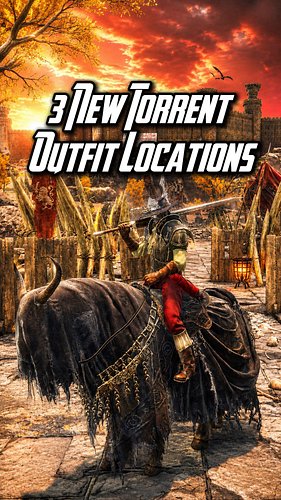 ALL 3 NEW Torrent Outfit LOCATIONS In Elden Ring #eldenring #bandainamcocreator #gaming