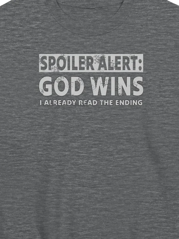 Spoiler Alert: God Wins Sweatshirt product image (2)