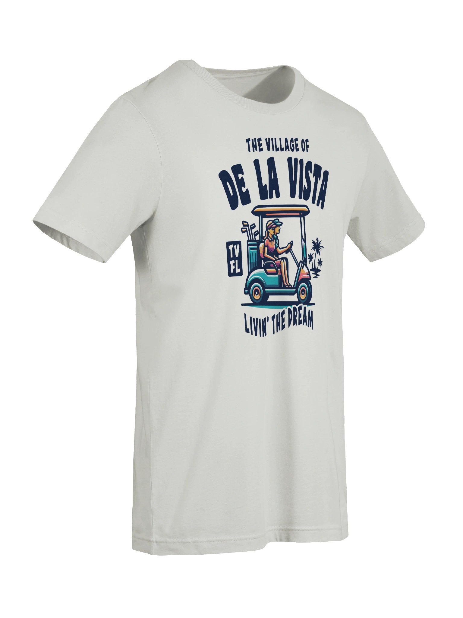 The Village of De La Vista TV FL Golf Cart Design T-Shirt product image (73)