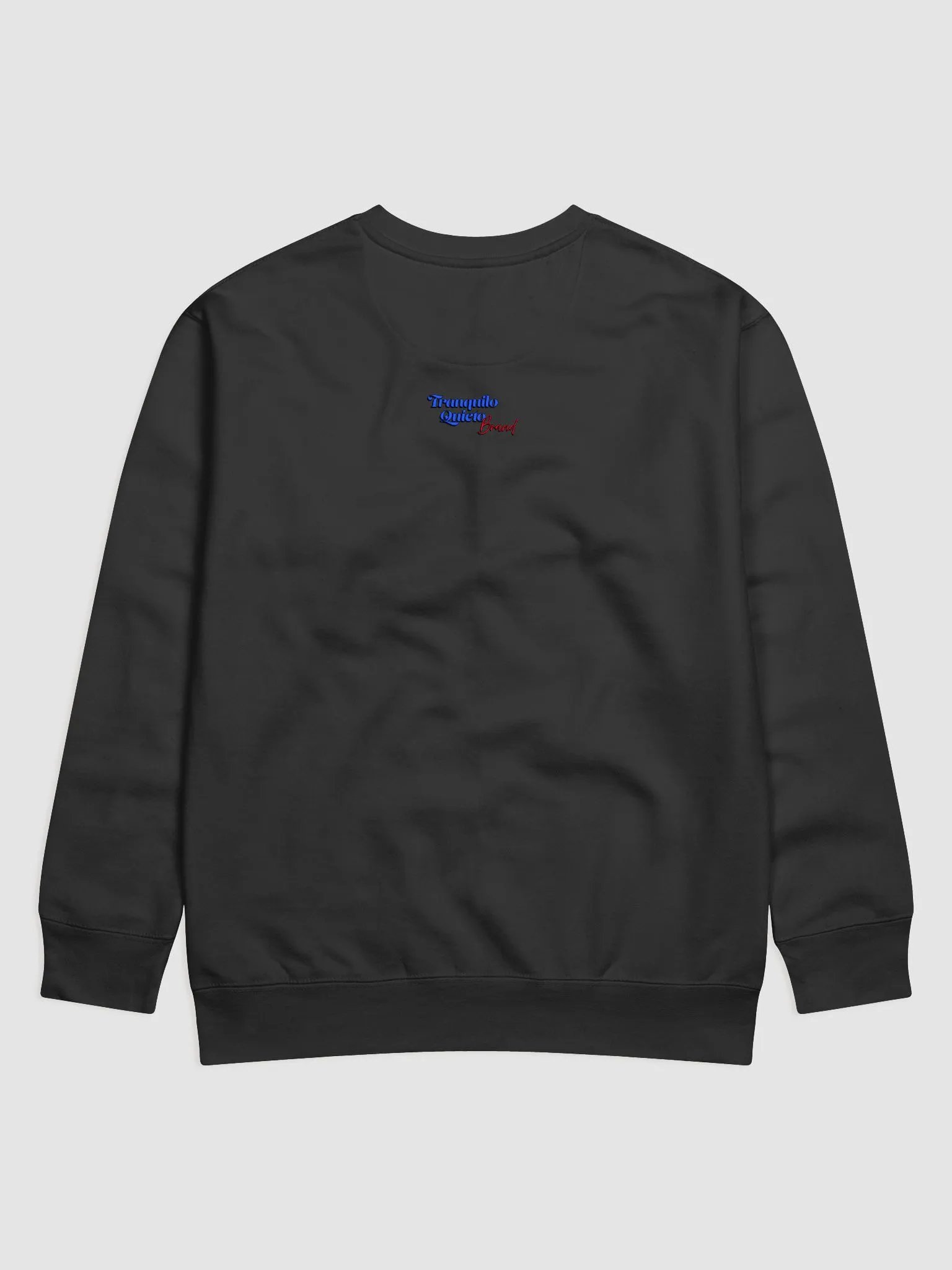 "Atrévete" Premium Crewneck Sweatshirt - Tranquilo Quieto Brand product image (2)