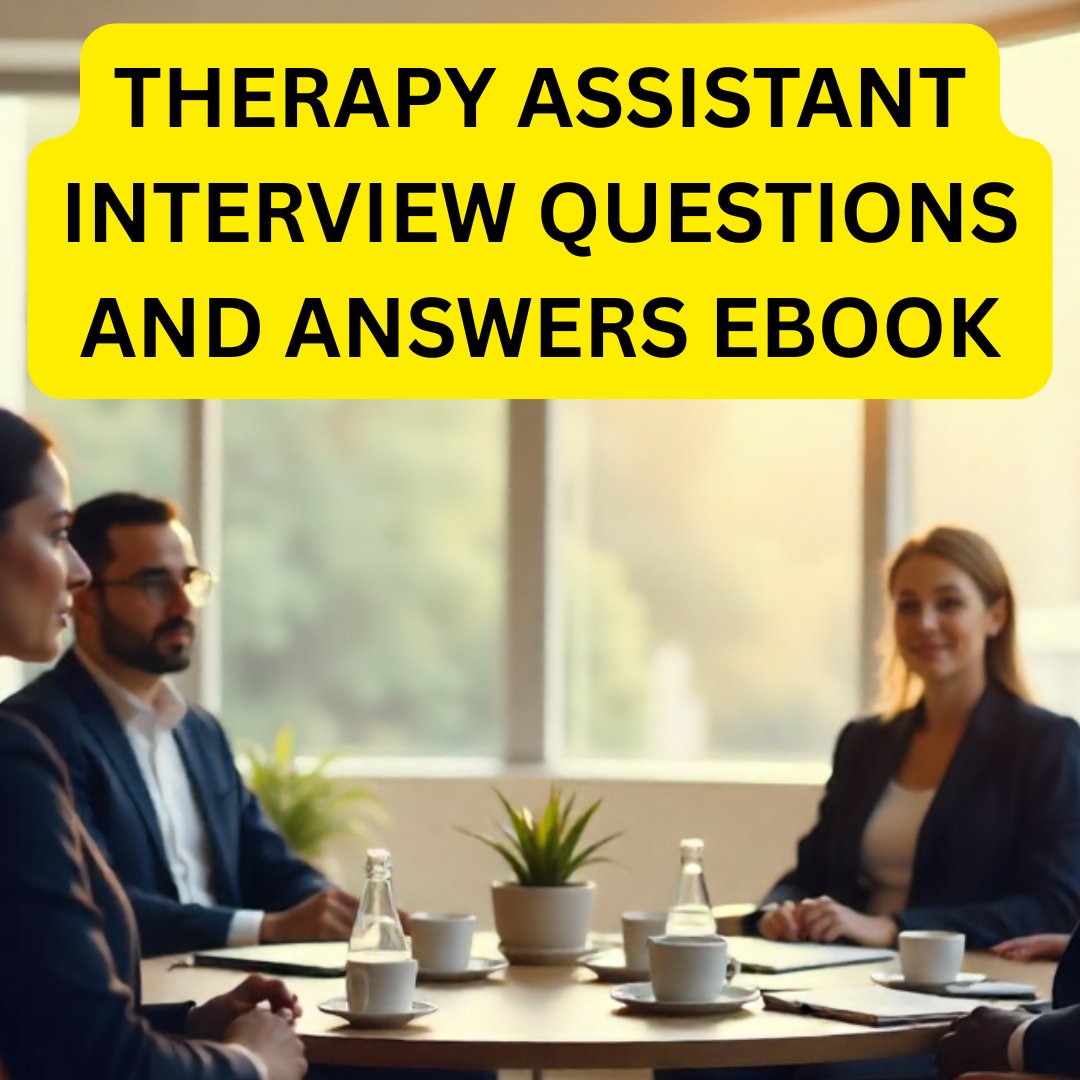 Therapy Assistant Interview Questions and Answers product image (1)