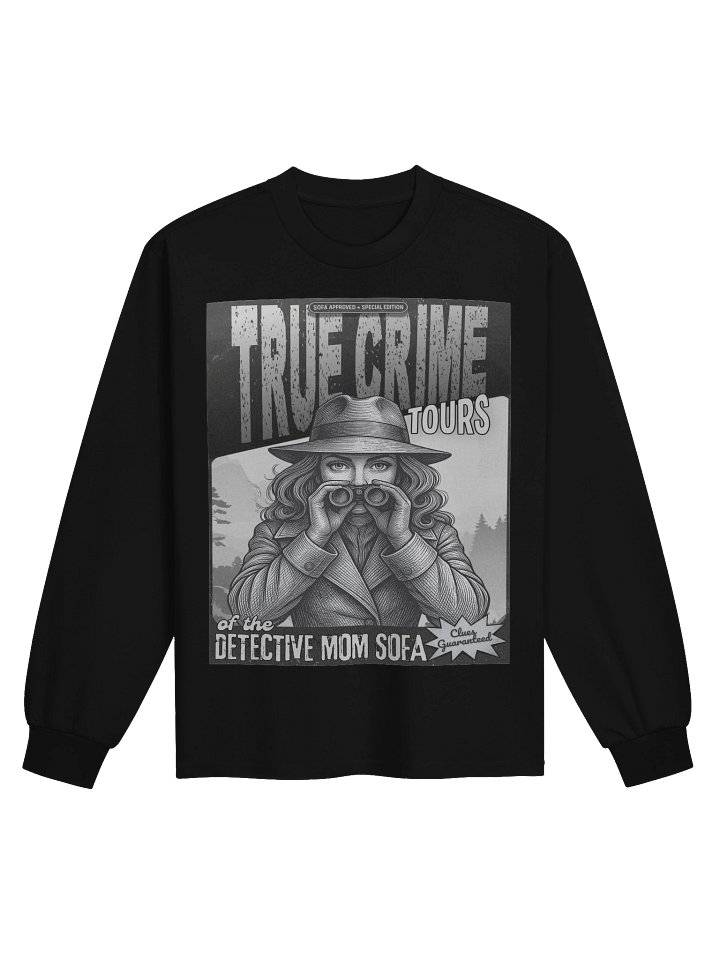 True Crime Tours Detective Mom Long Sleeve Shirt product image (1)