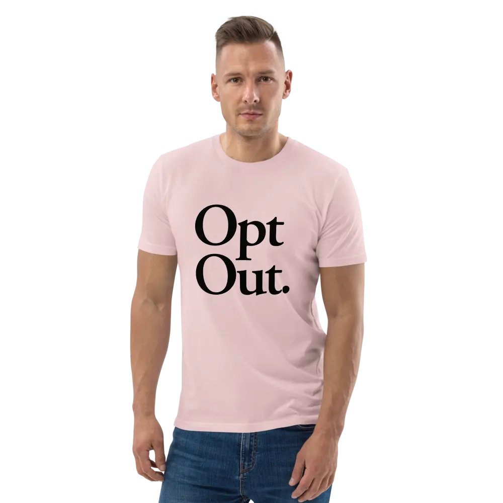 Opt Out Tee - 100% cotton product image (5)