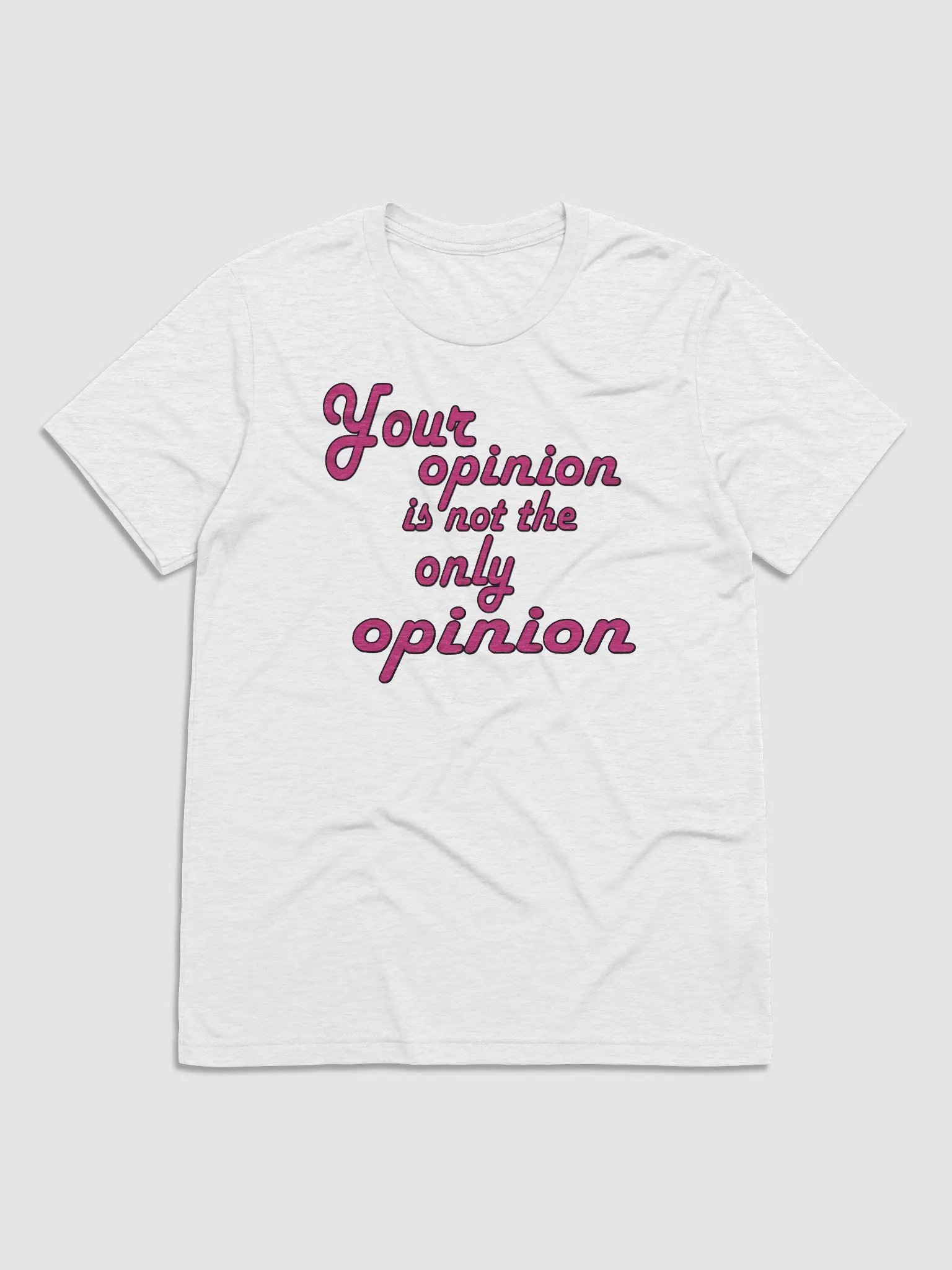 Your Opinion... Bella+Canvas Triblend Short Sleeve T-Shirt product image (1)