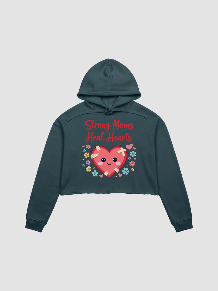 Strong Moms, Healing Hearts Crop Hoodie product image (1)