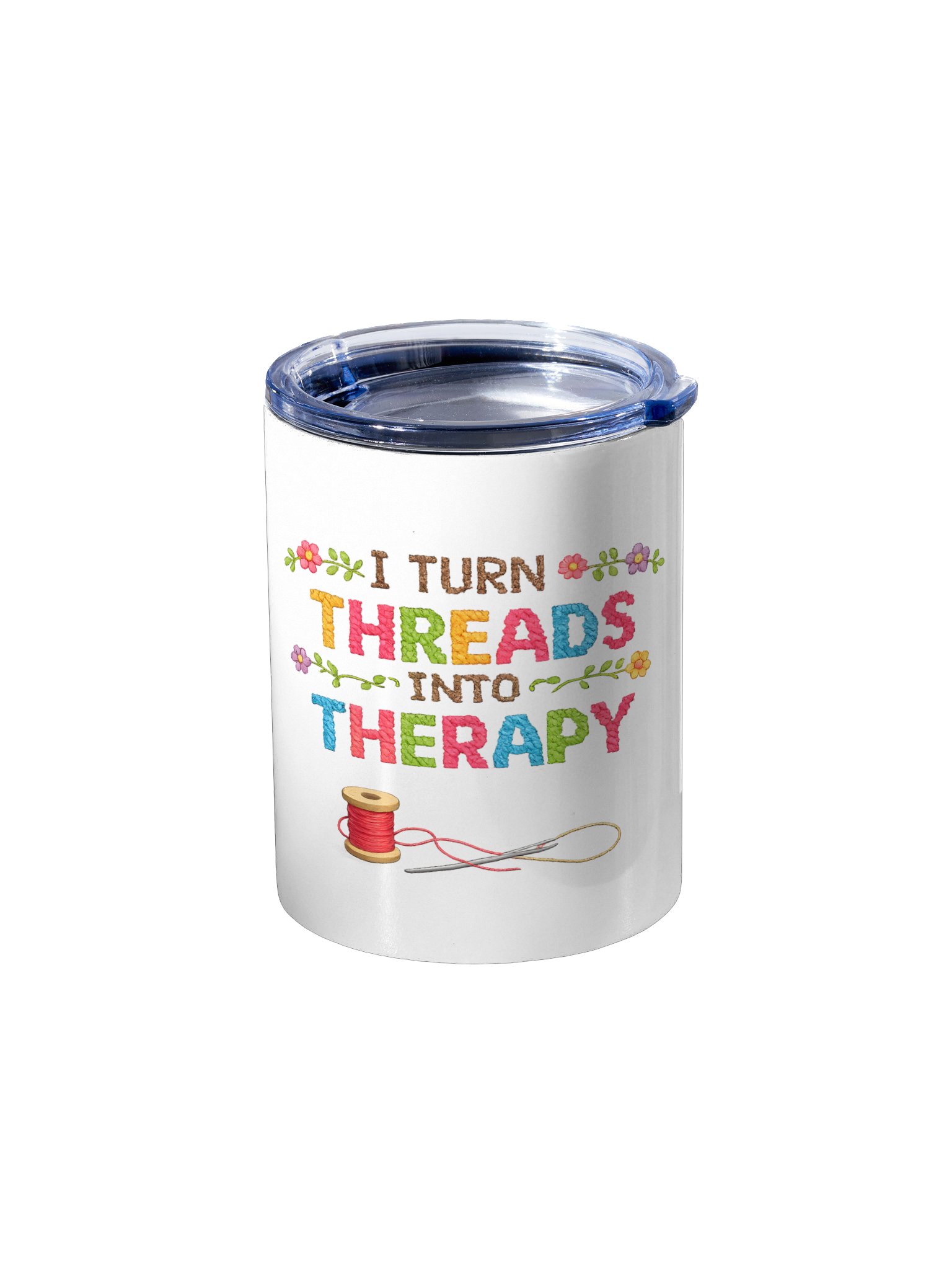 I turn threads into therapy 10oz Tumbler product image (1)