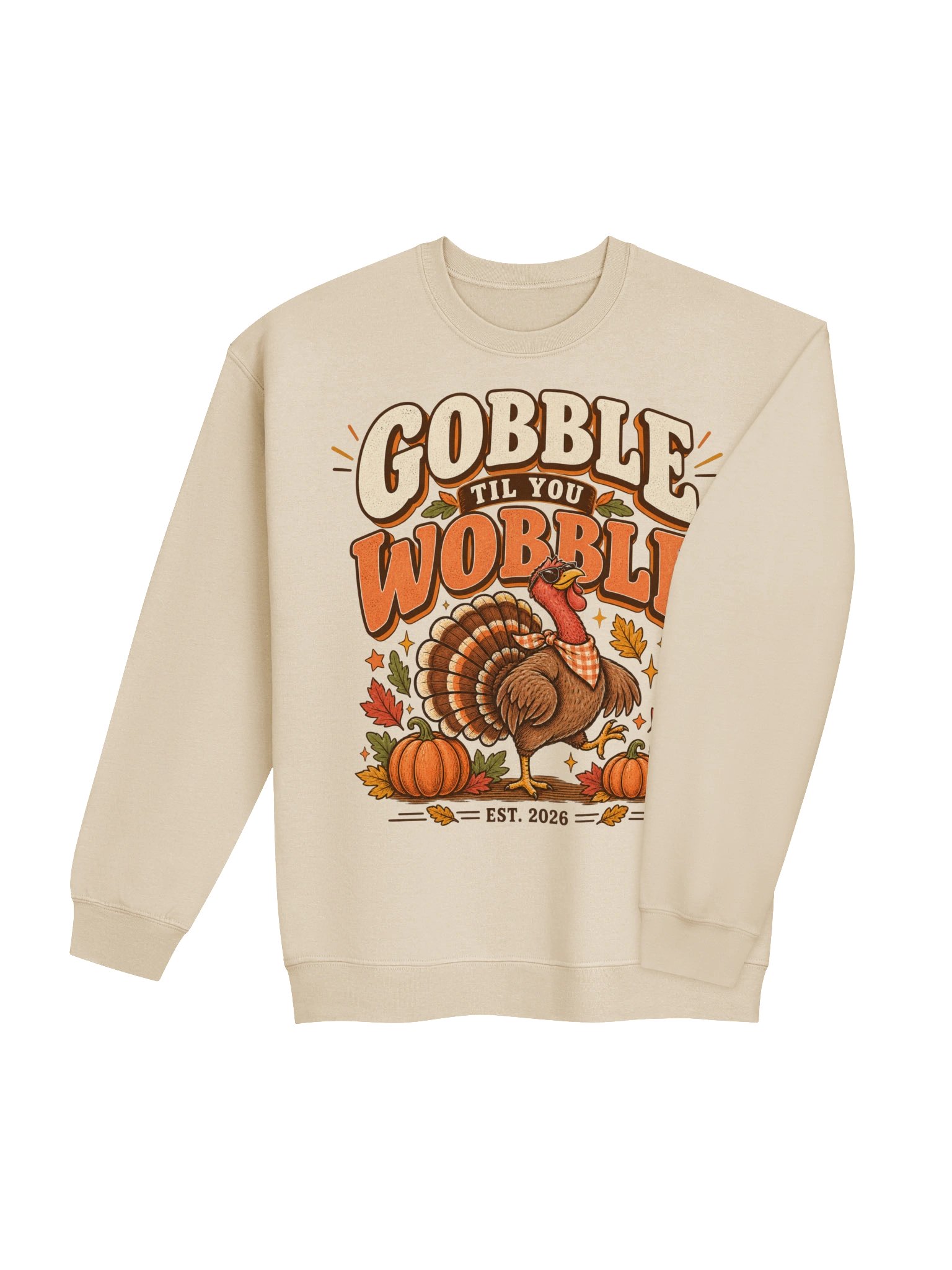 Gobble Til You Wobble Thanksgiving Sweatshirt | Cozy Autumn Crewneck product image (6)