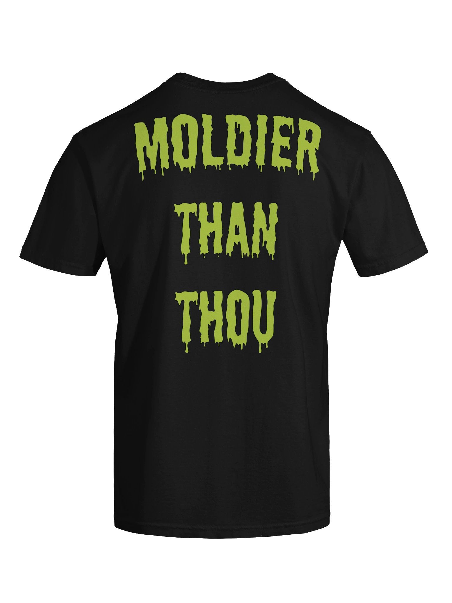 MOLDIER THAN THOU Tee product image (3)