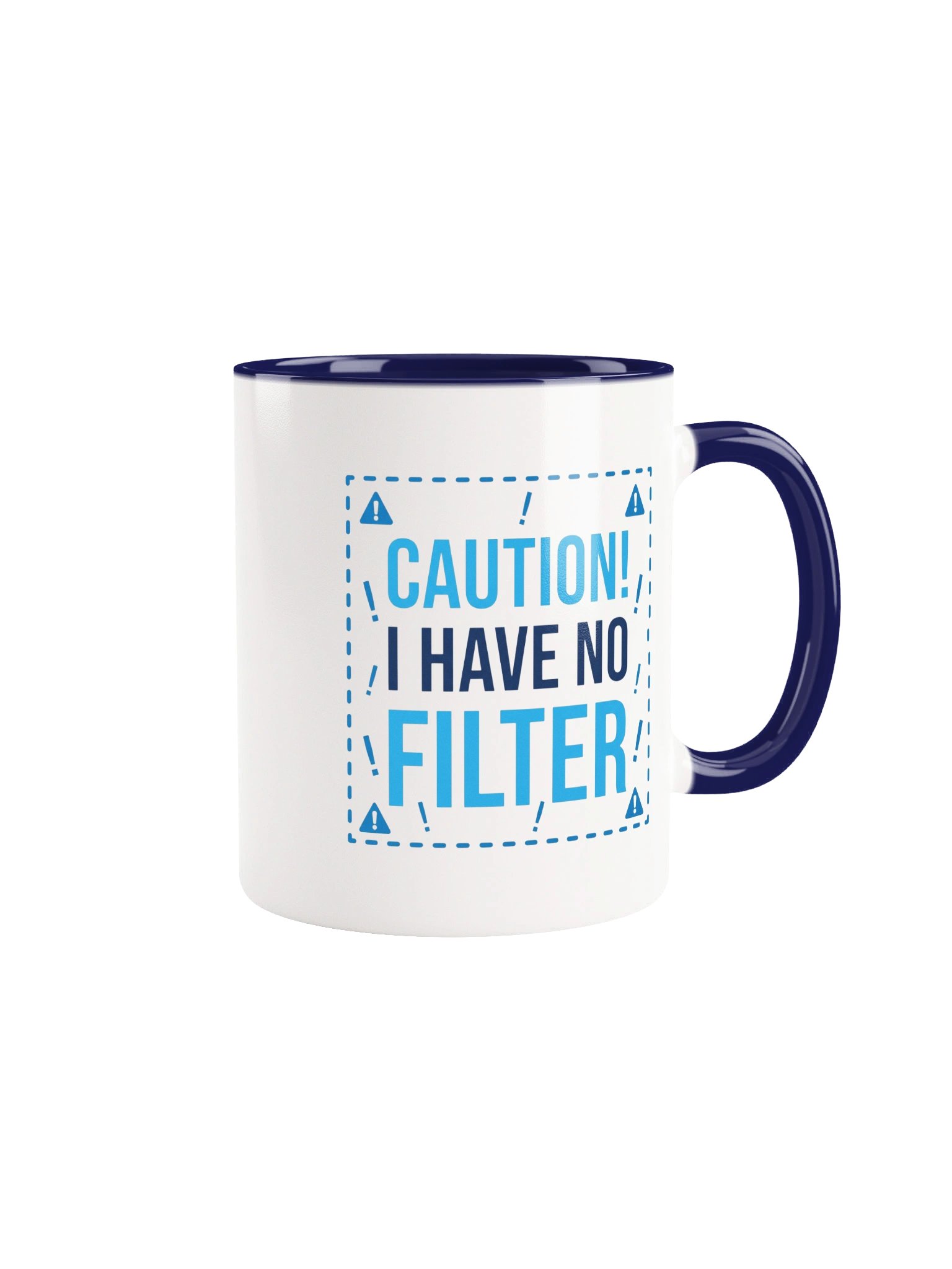 Caution I Have No Filter Coffee Mug product image (1)