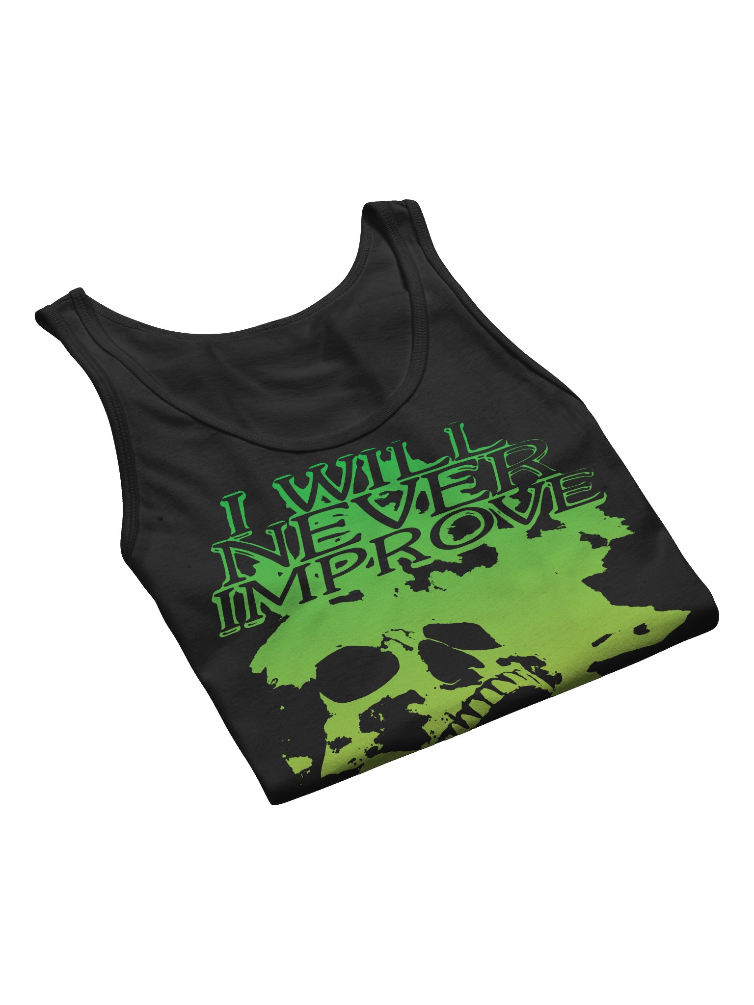 I WILL NEVER IMPROVE "TANK TOP" product image (20)