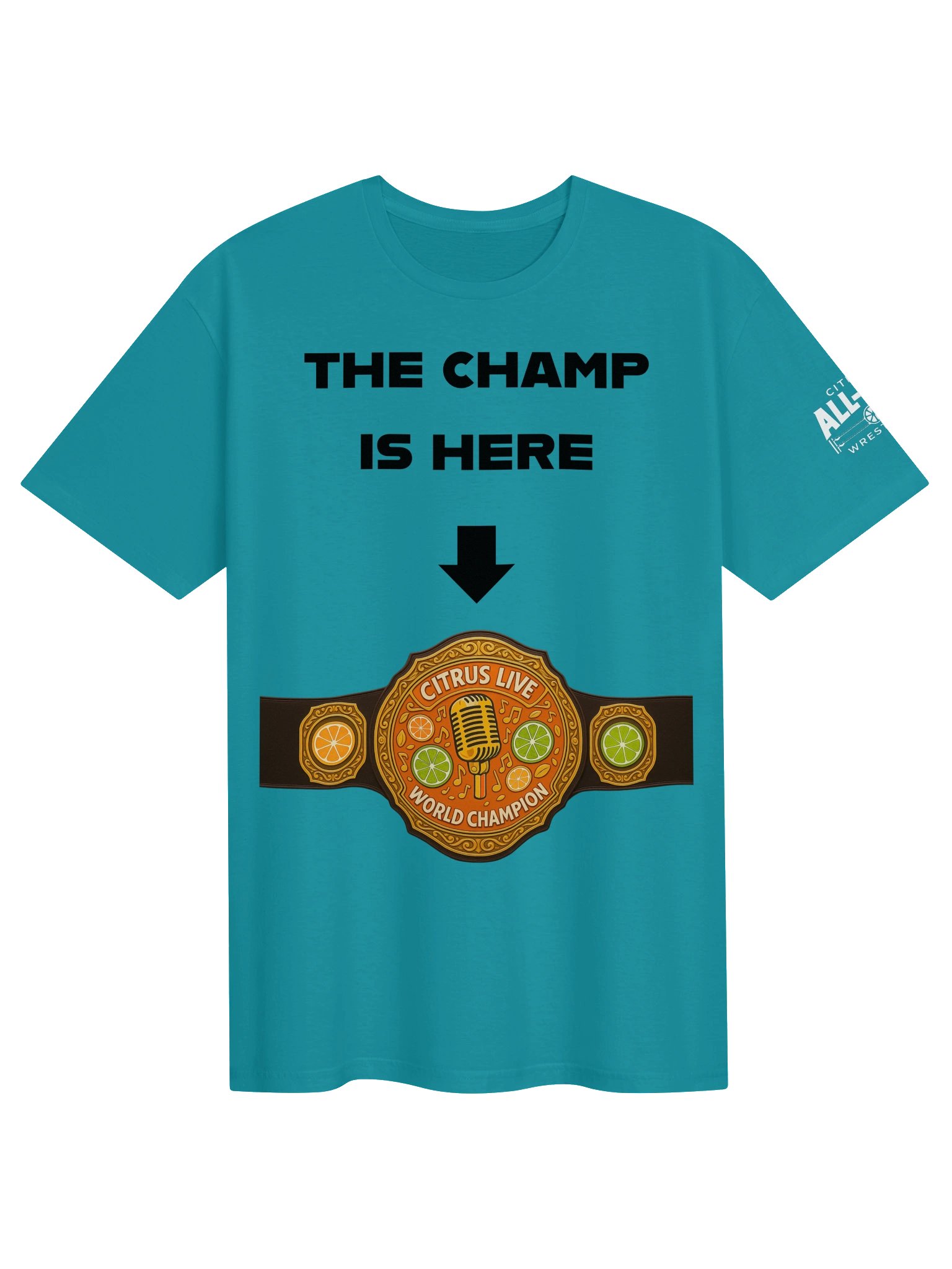 CAPW "The Champ Is Here" Title Tee product image (8)