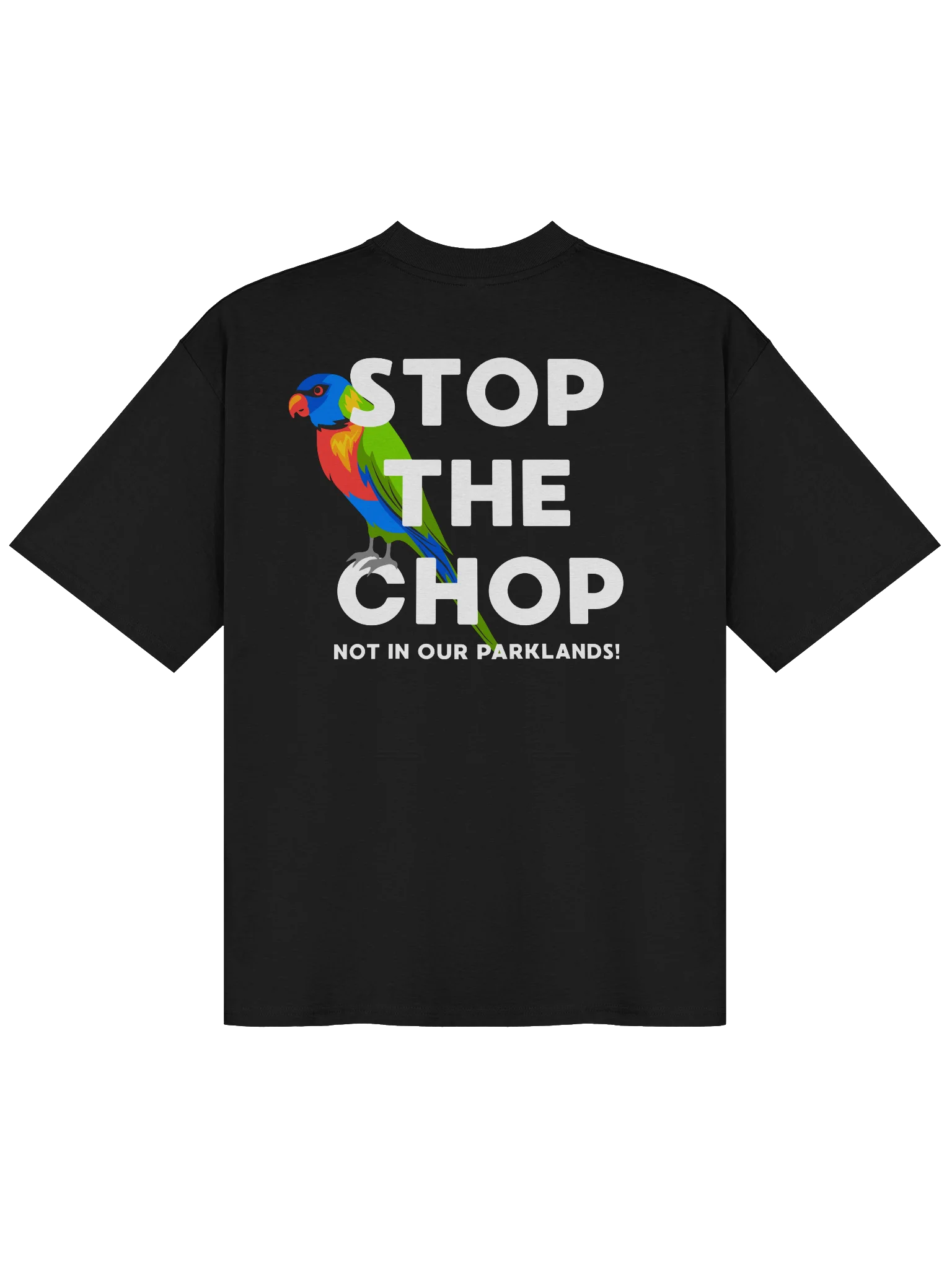 STOP THE CHOP | Rainbow Lorikeet (White Print) | Premium Organic Oversized T-Shirt product image (1)