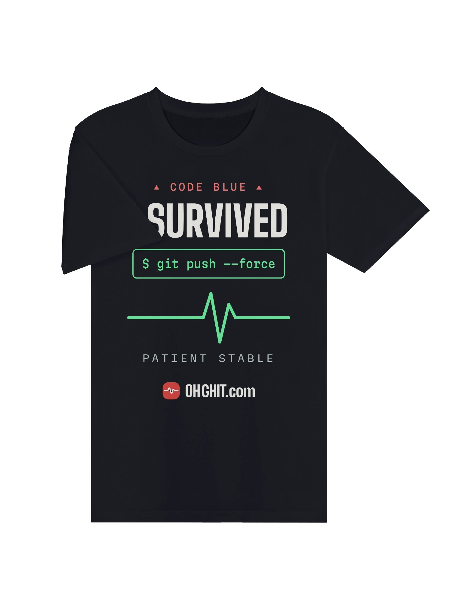I Survived git push --force – Code Blue Developer Tee product image (3)