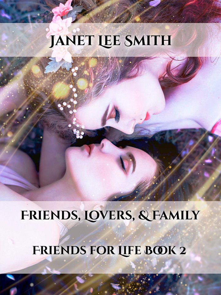 Friends, Lovers, & Family by Janet Lee Smith - E-Book product image (1)
