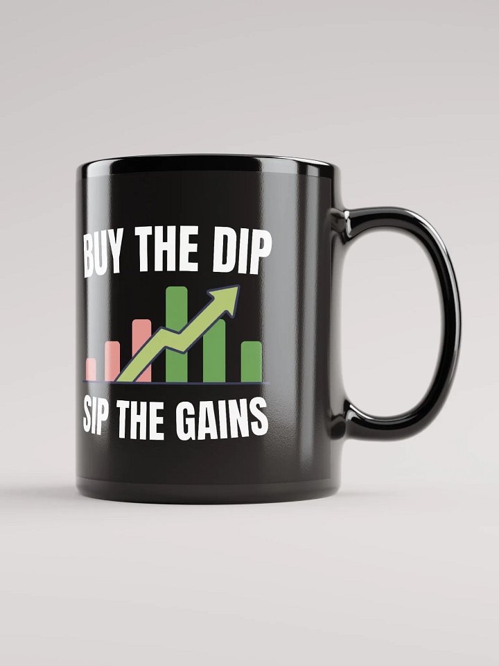 Buy The Dip Sip The Gains Mug product image (1)
