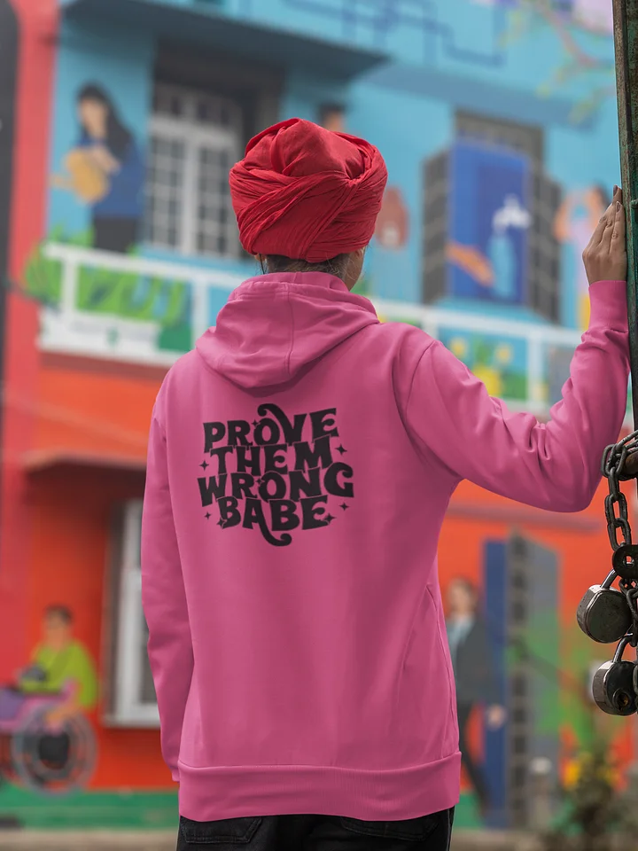 Prove Them Wrong Babe Hoodie product image (1)