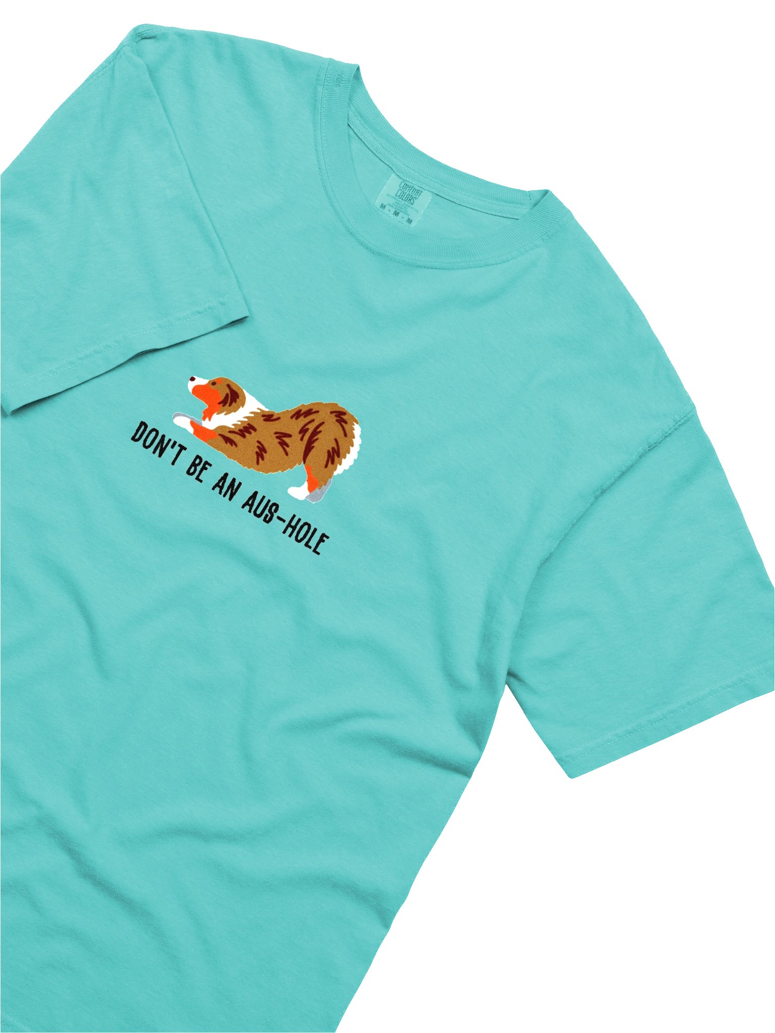 Don't Be an Aus-Hole T-Shirt(Embroidered) of an Australian Shepherd(Red Merle) product image (8)