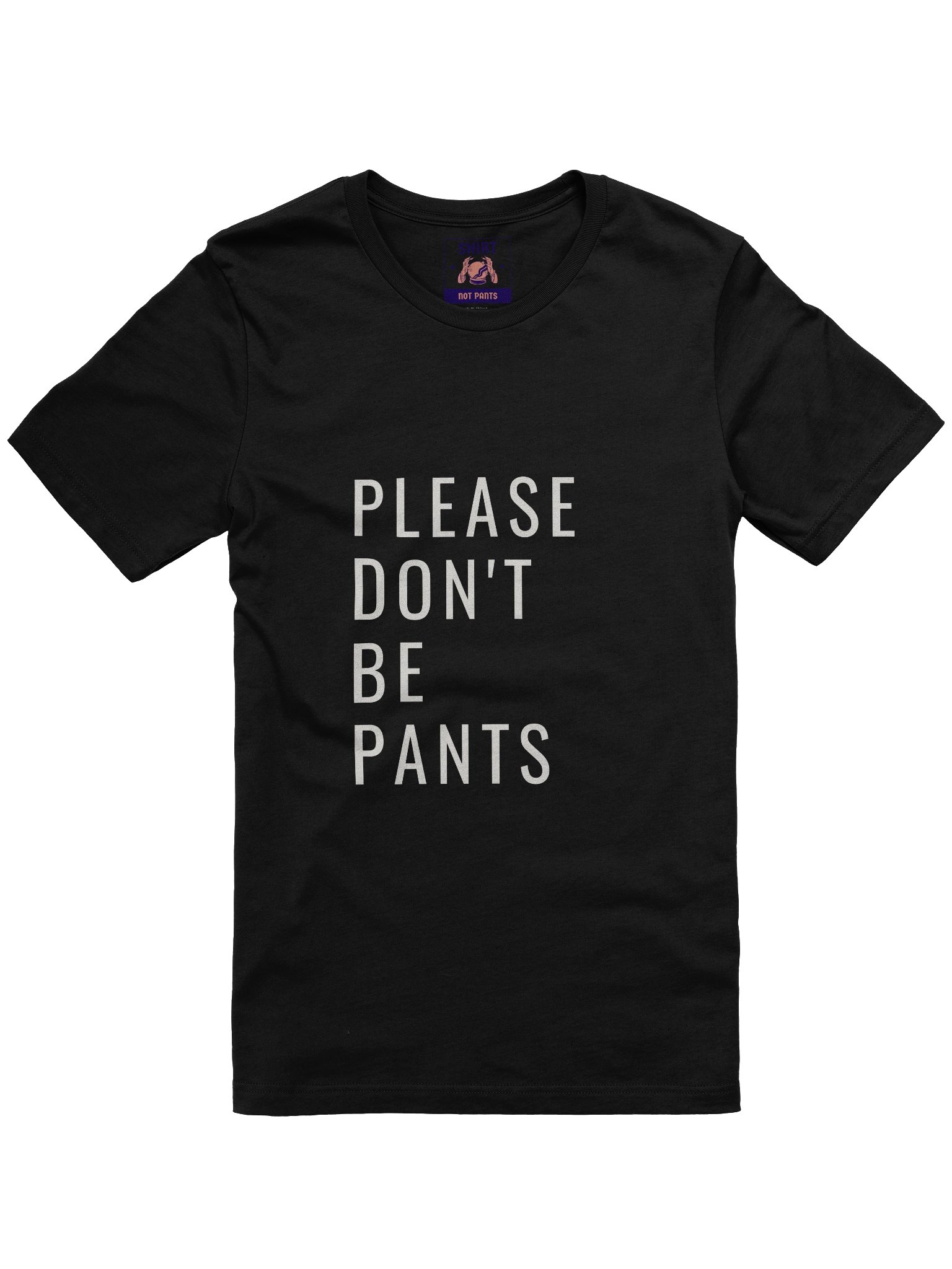 Please Don't be Pants product image (4)